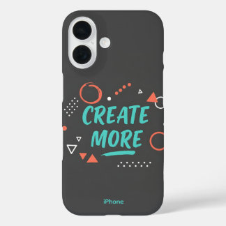 CREËER MORE iPhone 16 Hoesje