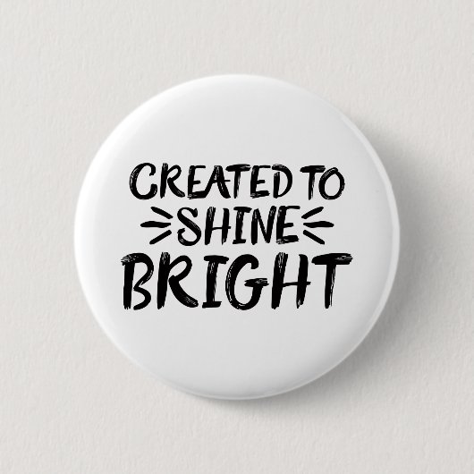 Creëer op Shine Bright Gospel Graphics Aesthetics Ronde Button 5,7 Cm (Voorkant)