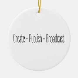 "CREËER ・ PUBLISH ・ BROADCAST", tekst, CREËER, Keramisch Ornament