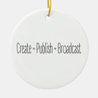 "CREËER ・ PUBLISH ・ BROADCAST", tekst, CREËER, Keramisch Ornament