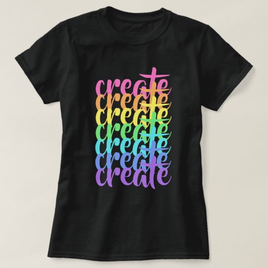 "Creëer" Regenboogvrouwen T-shirt (Design voorkant)