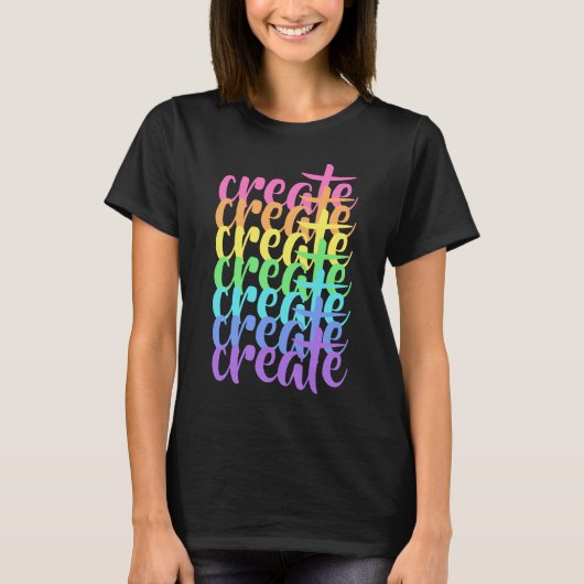 "Creëer" Regenboogvrouwen T-shirt (Voorkant)