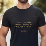 Creëer Uw eigen aangepaste offerte T-shirt<br><div class="desc">Creëer uw eigen aangepast citaat t-shirt. Biedt minimalistische, aanpasbare typografie van de schrijfmachine.</div>