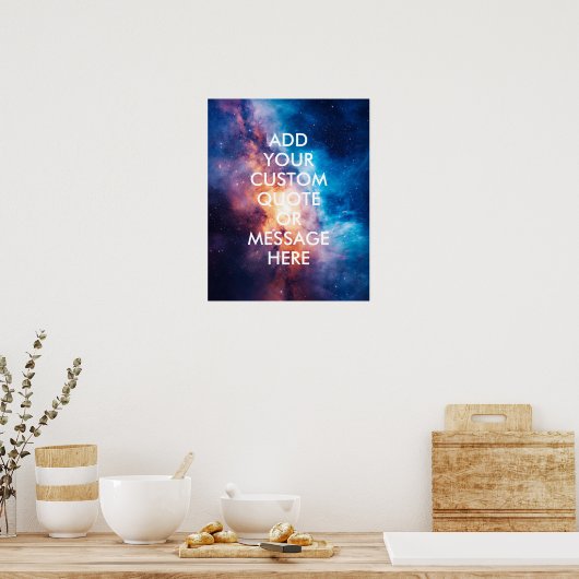 Creëer Uw Eigen Aangepaste Quote Space Galaxy Poster (Keuken)