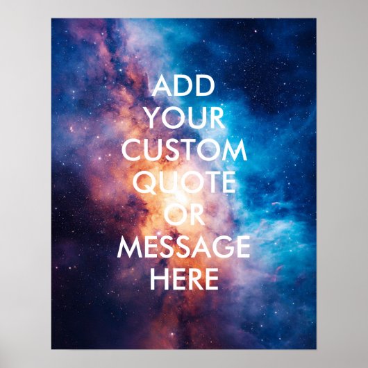 Creëer Uw Eigen Aangepaste Quote Space Galaxy Poster (Voorkant)
