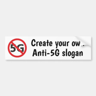 Creëer uw eigen anti-5G-bumpersticker Bumpersticker