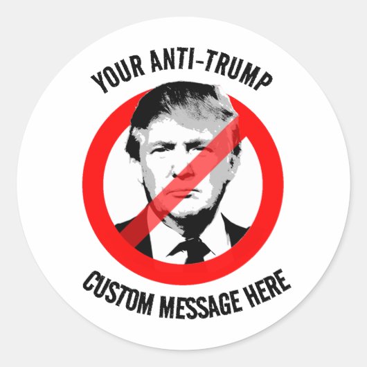 Creëer uw eigen Anti-Trump Ronde Sticker (Voorkant)