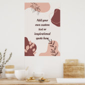 Creëer Uw eigen Boho Abstracte Motivatie Quote Poster (Keuken)