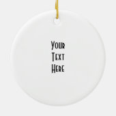 ♪ ♫ ♪ Creëer uw eigen cadeautjes ~ Blank aanpassen Keramisch Ornament (Achterkant)