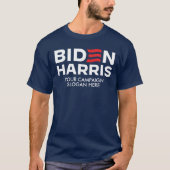 Creëer Uw eigen campagneslogan van Biden Harris T-shirt (Voorkant)