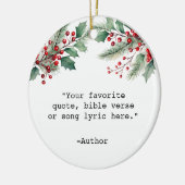 Creëer uw eigen citaat Bloemenkerst Keramisch Ornament (Links)