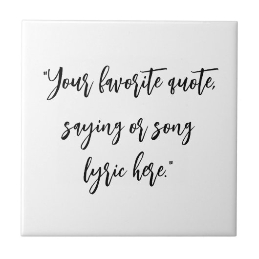 Creëer uw eigen citaat kalligrafie tegeltje (Voorkant)