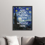 Creëer Uw eigen Citaat Van Gogh Sterrennacht Poste Poster<br><div class="desc">Creëer uw eigen aangepaste citaat poster wall art. Personaliseer deze poster afdrukken met moderne,  minimalistische typografie en Vincent Van Gogh Sterrennacht schilderachtergrond.</div>