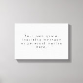 Creëer uw eigen citaatcanvas canvas afdruk (Voorkant)