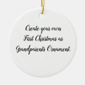 Creëer Uw eigen Eerste Kerstfeest als grootouders Keramisch Ornament (Voorkant)