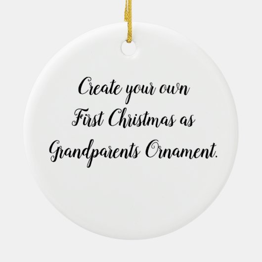 Creëer Uw eigen Eerste Kerstfeest als grootouders Keramisch Ornament (Achterkant)