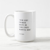 Creëer uw eigen - favoriete quote of liedje koffiemok (Links)