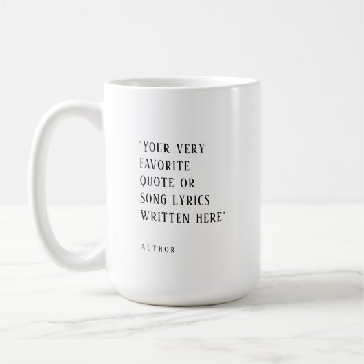 Creëer uw eigen - favoriete quote of liedje koffiemok (Links)