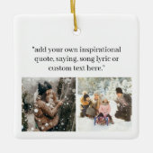 Creëer uw eigen foto met citaat keramisch ornament (Voorkant)