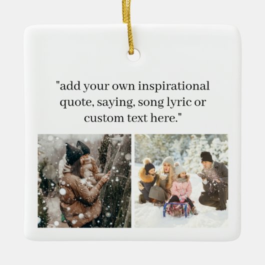 Creëer uw eigen foto met citaat keramisch ornament (Voorkant)