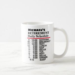 Creëer Uw eigen Funny Schedule Retirement Cft Cof Koffiemok