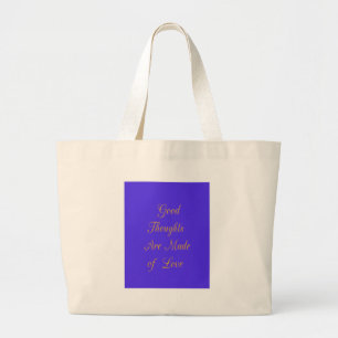 Creëer uw eigen goede ideeën met liefde grote tote bag