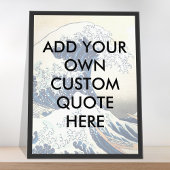 Creëer uw eigen Great Wave Quote Poster