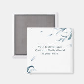 Creëer Uw eigen Inspirerend Citaat Blauwe Klop Magneet (Voorkant / Achterkant)