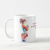 Creëer uw eigen Inspirerend vrouwen dag Quote Koffiemok (Links)