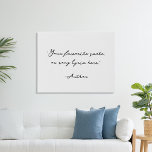 Creëer uw eigen kalligrafie citaat imitatie canvas print<br><div class="desc">Creëer uw eigen aangepaste citaat muurkunst. Beschikt over minimalistische kalligrafie script typografie.</div>