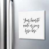 Creëer uw eigen kalligrafie citaat magneet