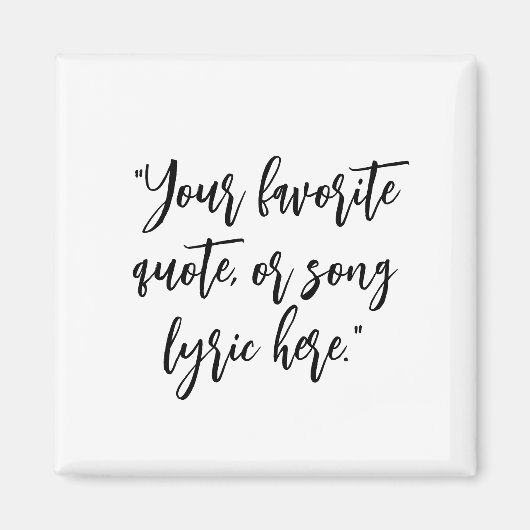 Creëer uw eigen kalligrafie citaat magneet (Voorkant)