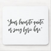 Creëer uw eigen kalligrafie citaat muismat (Voorkant)