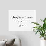 Creëer uw eigen kalligrafie citaat poster<br><div class="desc">Creëer uw eigen aangepaste quote poster muurkunst. Beschikt over minimalistische kalligrafie typografie.</div>