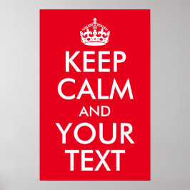 Creëer Uw eigen kalm en Jouw tekst houden Poster