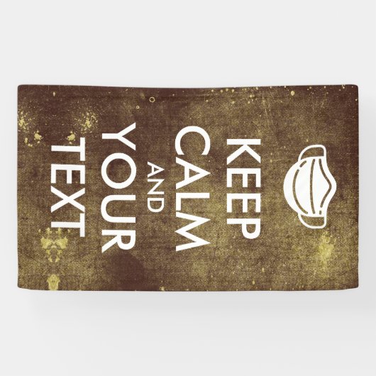 Creëer Uw eigen "Kalm houden en doorgaan" met mask Spandoek (Horizontaal)