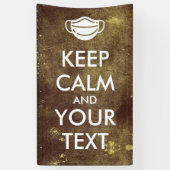 Creëer Uw eigen "Kalm houden en doorgaan" met mask Spandoek (Verticaal)