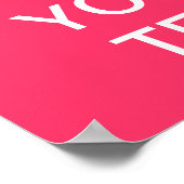 Creëer uw eigen "Kalm houden en doorgaan" Poster! Poster (Hoek)