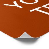 Creëer uw eigen "Kalm houden en doorgaan" Poster! Poster (Hoek)