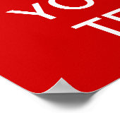 Creëer uw eigen "Kalm houden en doorgaan" Poster! Poster (Hoek)