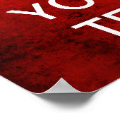 Creëer uw eigen kalm houden en doorgaan! (Rood) Poster (Hoek)