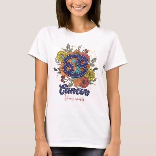 Creëer Uw eigen kanker Zodiac Flowers T-shirt (Voorkant)