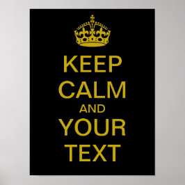 Creëer Uw eigen "Keep Calm"-Poster (messing) Poster