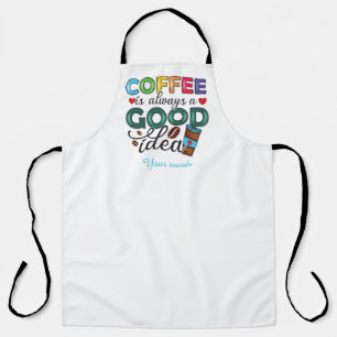 Creëer Uw eigen koffie is altijd een goed idee Schort