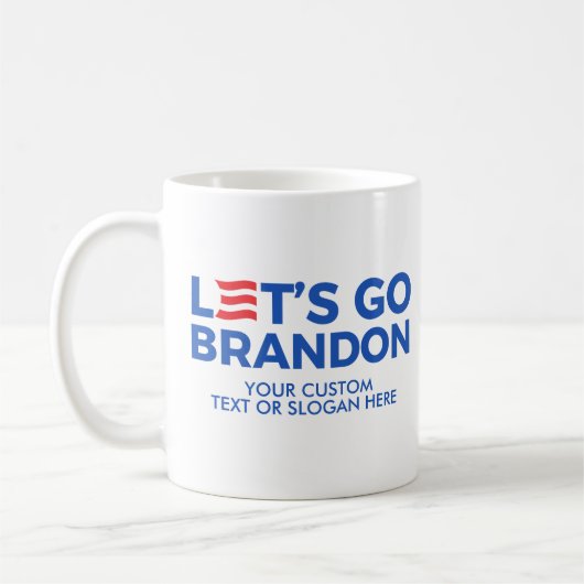 Creëer Uw eigen Let's Go Brandon 2024 Koffiemok (Links)