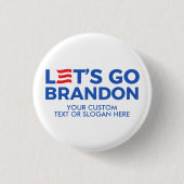 Creëer Uw eigen Let's Go Brandon 2024 Ronde Button 3,2 Cm (Voorkant)