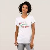 Creëer Uw Eigen Lieve Santa Vriendin Hot Bod T-shirt (Voorkant volledig)