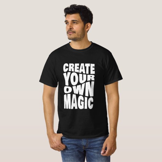 Creëer Uw eigen Magische inspirerend Citaten T-shirt (Voorkant volledig)