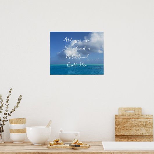 Creëer Uw eigen Motivatie Inspirerend Oceaan Poster (Keuken)