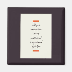 Creëer Uw eigen Motivatie/Inspirerend prijsopgave Magneet